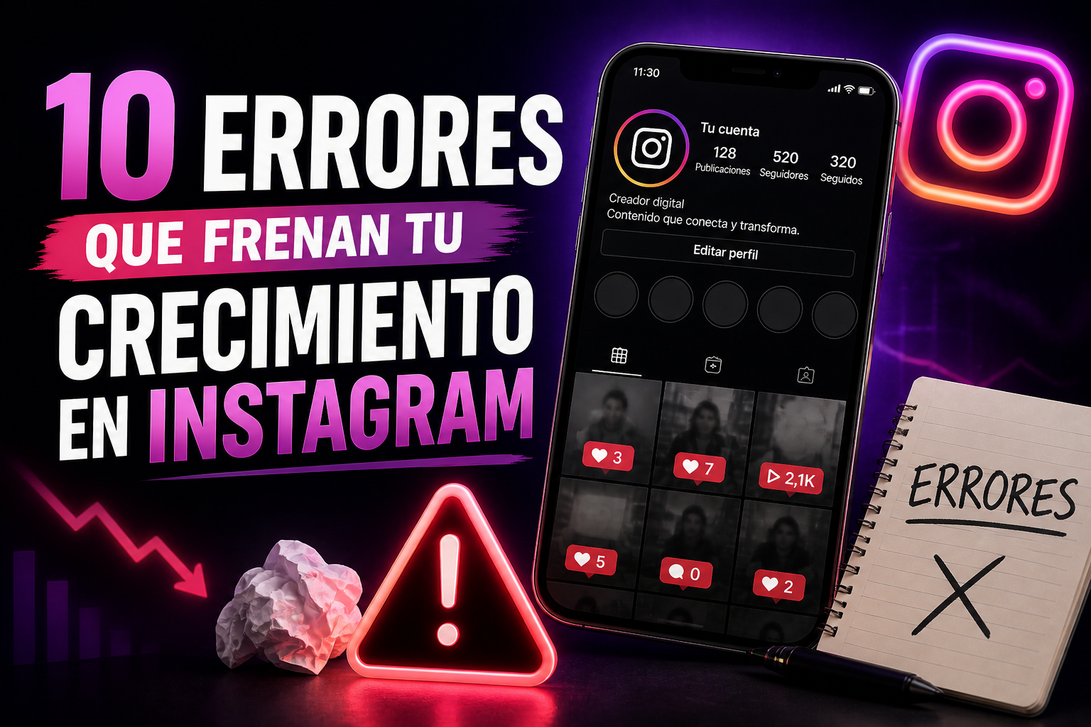 10 errores que frenan tu crecimiento en instagram